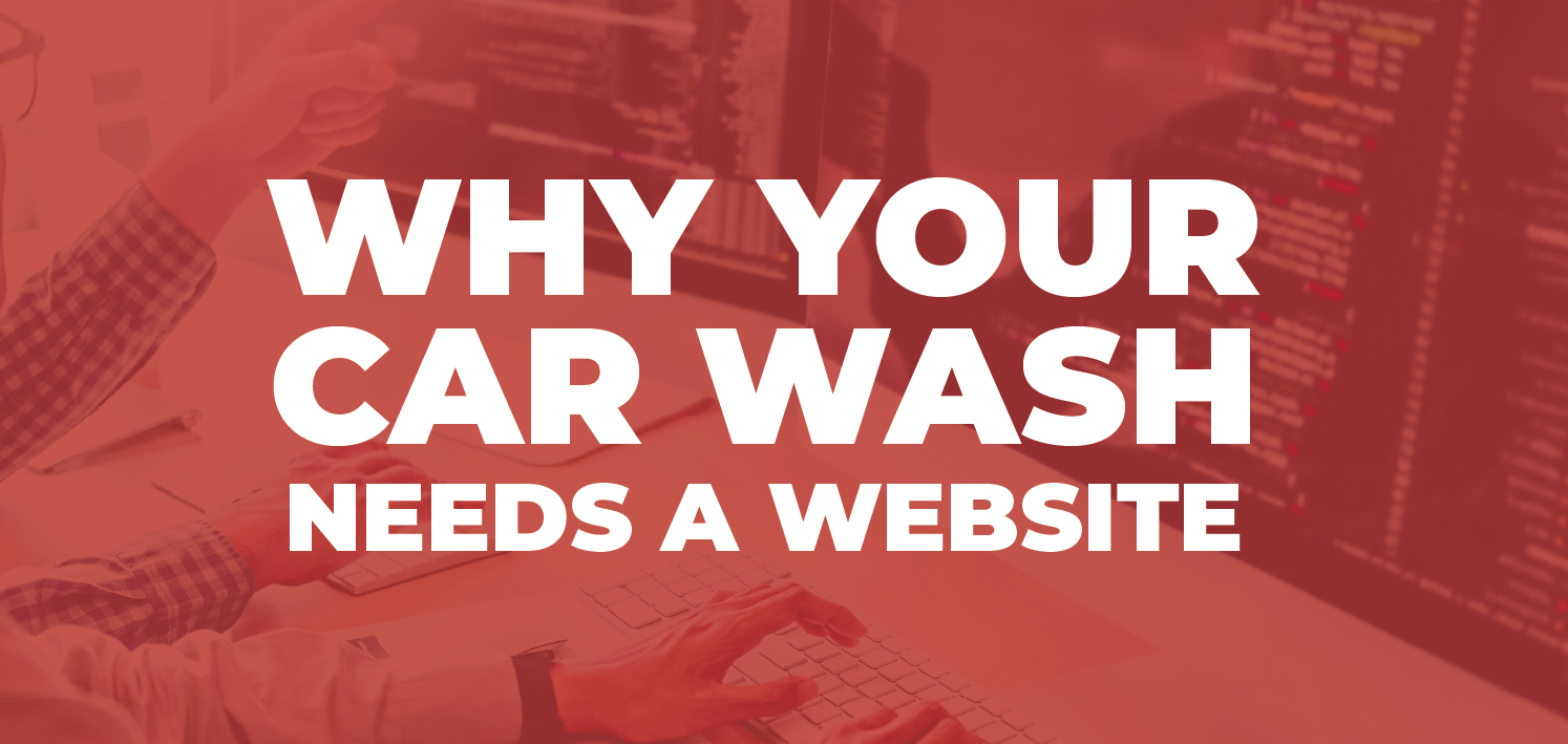 CarWash_Websites why your car wash needs a website