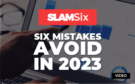 Six Mistakes to Avoid in 2023